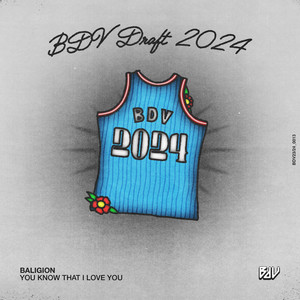 You Know That I Love You