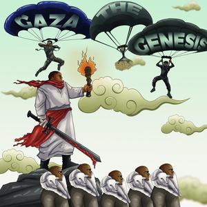 Gaza The Genesis (Explicit)