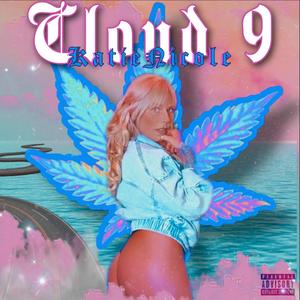 Cloud 9 (Explicit)