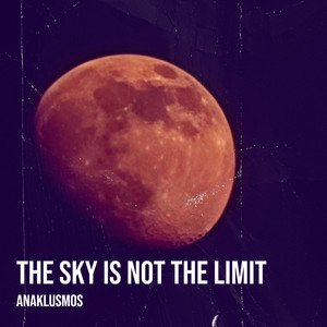 The Sky Is Not the Limit