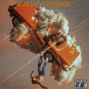 Lost Future (Explicit)