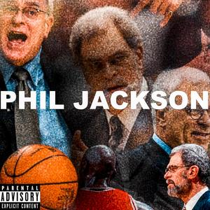 Phil Jackson (Explicit)