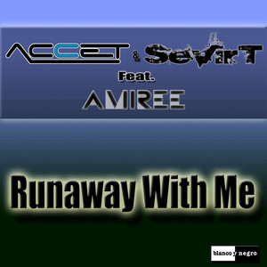 Runaway with Me (Radio Mix)