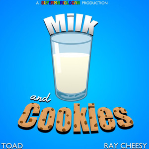 Toads Milk And Cookies Album (Explicit)