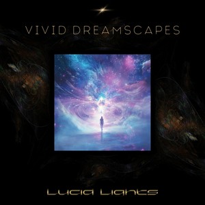 Vivid Dreamscapes