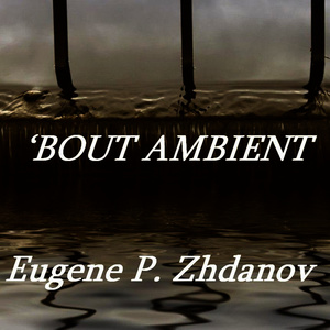 'Bout Ambient