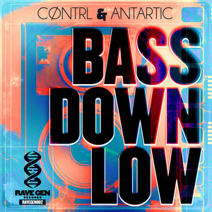 Bass Down Low (Explicit)