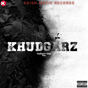 Khudgarz (Explicit)