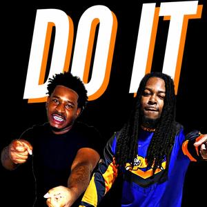 Do It (Explicit)