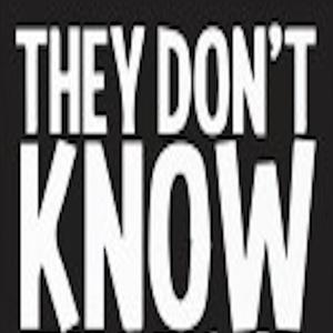 They Don't Know (feat. D.Peace) (Explicit)