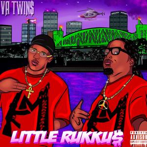 Little Rukku$ (Explicit)