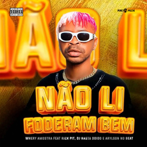 Não Li Foderam Bem (Explicit)