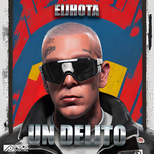 Un Delito (Explicit)
