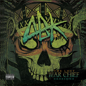 The Lost War Chief Sessions (Explicit)