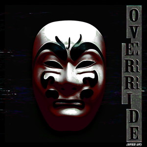 Override (Sped Up) [Explicit]