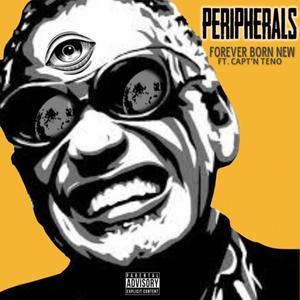 Peripherals (feat. Captn Teno) [Explicit]