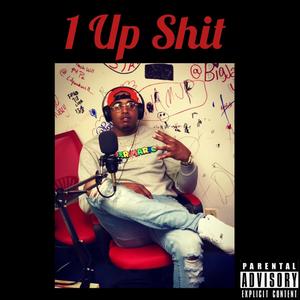 1 Up **** (Explicit)