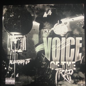 Voice Of The Trap (Explicit)