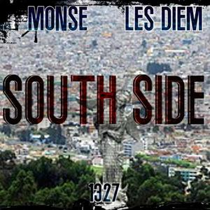 SOUTH SIDE (feat. Monse, Bross & DNO) [Explicit]