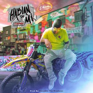 Hablan De Mi (Explicit)