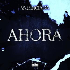 AHORA (Explicit)