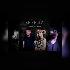 Se Feliz (Explicit)