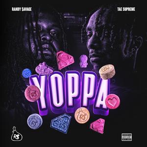 Yoppa (feat. Tae Supreme) (Explicit)