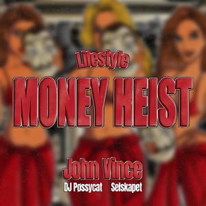 Lifestyle (Money Heist 2026) (Explicit)