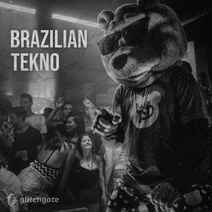 BRAZILIAN TEKNO