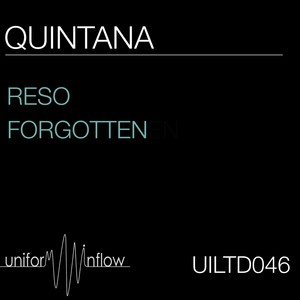 Quintana - Forgotten