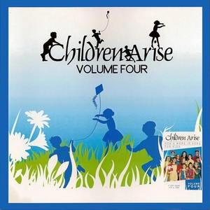 Children Arise, Vol. 4