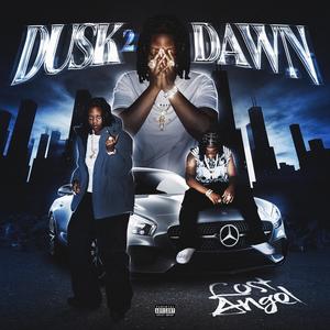 Dusk 2 Dawn (Explicit)