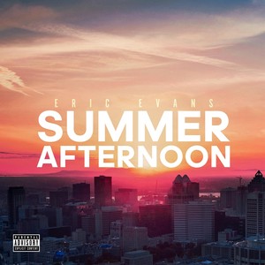 Summer Afternoon (Explicit)