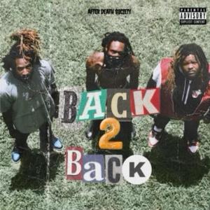 Back 2 Back (Explicit)