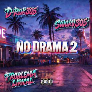 No Drama 2