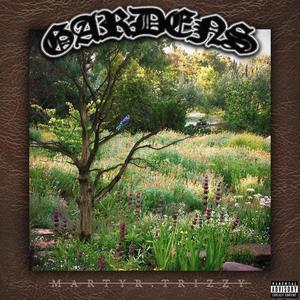 Gardens (Explicit)