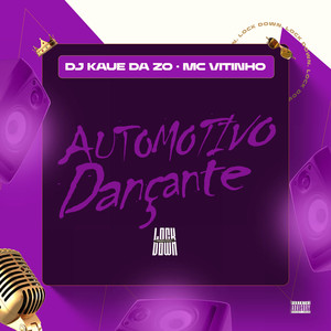 Automotivo Dançante (Explicit)