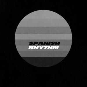 Spanish Rhythm(feat. Buhlee & Orion Tailor)