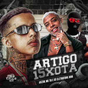 Artigo 15xota (Explicit)