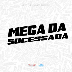 Mega da Sucessada (Explicit)