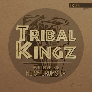 Noisy Drums EP