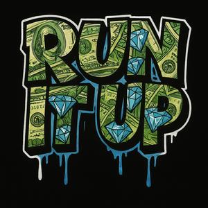 Run It Up (feat. JOOCY) (Explicit)