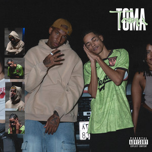 Toma (Explicit)