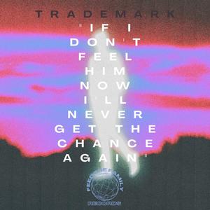 It's Alright (feat. TRADEMARK)