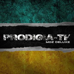 PRODIGIA-TE (Moz Deluxe)