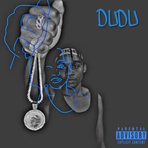 Dudu (Explicit)