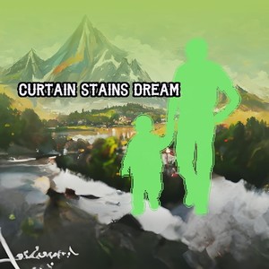 Curtain Stains Dream