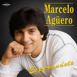 Marcelo Aguero - Quiero Hacerte el Amor