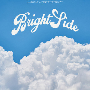 Bright Side (Explicit)
