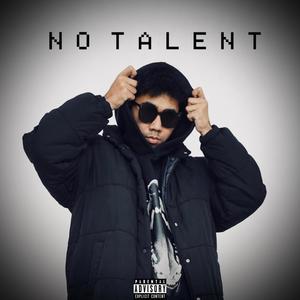 No Talent